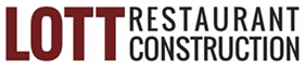 Lott Restaurant Construction